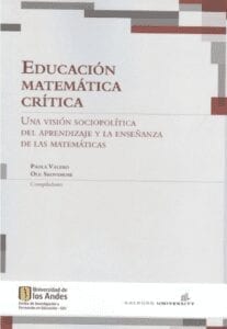 Educación matemática crítica visión sociopolítica aprendizaje