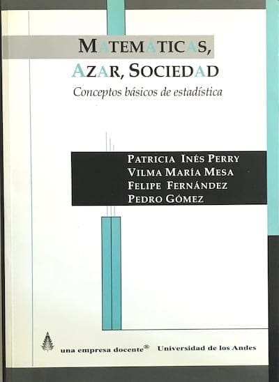 Matemáticas azar sociedad conceptos básicos estadística