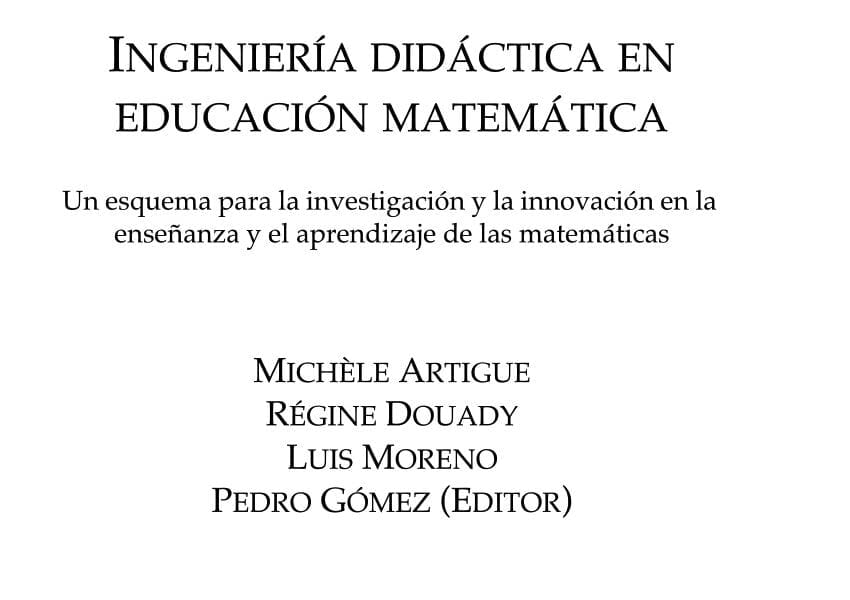 Ingeniería didáctica educación matemática enseñanza aprendizaje