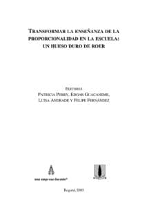 Transformar la enseñanza de la proporcionalidad en la escuela: un hueso duro de roer