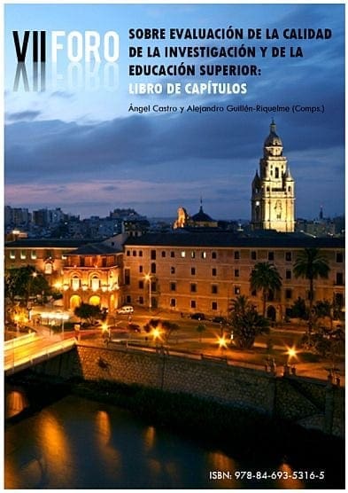 VII Foro sobre Evaluación de la Calidad de la Investigación y de la Educación Superior