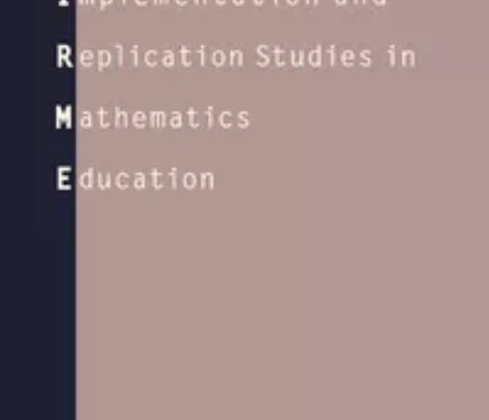 Implementation and Replication Studies in Mathematics Education